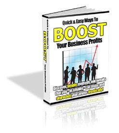 Quick and Easy Ways 2 Boost Your Business